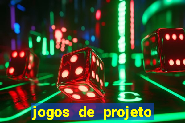 jogos de projeto de vida